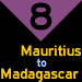 8: Mauritius to Madagascar