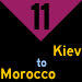 11: Kiev to Morocco