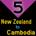 5: New Zealand to Cambodia