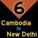 6: Cambodia to New Delhi