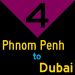 4: Phnom Penh to Dubai