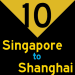 10: Singapore to Shanghai