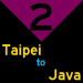2: Taipei to Java