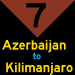 7: Azerbaijan to Kilimanjaro