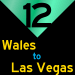 12: Wales to Las Vegas