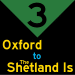 3: Oxford to the Shetland Islands