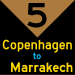 5: Copenhagen to Marrakech