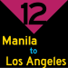 12: Manila to Los Angeles