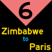 6: Zimbabwe to Paris