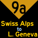 9a: Swiss Alps to Lake Geneva