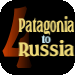 4: Patagonia to Russia